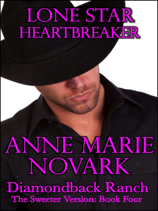 Title details for Lone Star Heartbreaker by Anne Marie Novark - Available